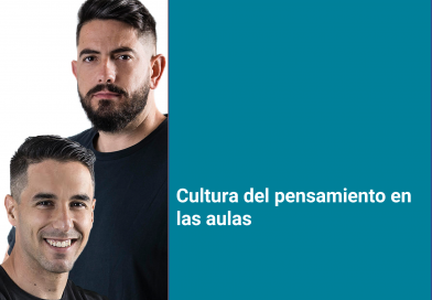 Cultura del pensamiento en las aulas, con Guillermo Negre y David Chacón, de Escuela de Maestros.